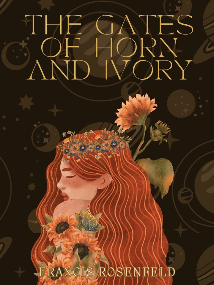 The Gates of Horn and Ivory - coming soon